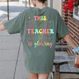 Groovy This Teacher Is Glowing Hello Summer End Of School Women's Comfort Colors T-Shirt Back Print Moss Groovy This Teacher Is Glowing Hello Summer End Of School Women's Comfort Colors T-Shirt Back Print Moss