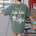 Half Coffee Half English Teacher English Teacher Men Women Women's Comfort Colors T-Shirt Back Print Moss Half Coffee Half English Teacher English Teacher Men Women Women's Comfort Colors T-Shirt Back Print Moss