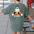 Halloween PE Teacher Ghosts Pumpkins Sports Lover Women's Comfort Colors T-Shirt Back Print Moss Halloween PE Teacher Ghosts Pumpkins Sports Lover Women's Comfort Colors T-Shirt Back Print Moss