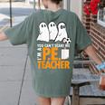 Halloween PE Teacher Shirt Can't Scare Me Women's Comfort Colors T-Shirt Back Print Moss