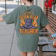 Halloween Scary Spanish Teacher No Costume Required For Men Women Women's Comfort Colors T-Shirt Back Print Moss Halloween Scary Spanish Teacher No Costume Required For Men Women Women's Comfort Colors T-Shirt Back Print Moss
