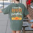 Halloween Teacher I Teach The Cutest Pumpkins In The Patch Women's Comfort Colors T-Shirt Back Print Moss Halloween Teacher I Teach The Cutest Pumpkins In The Patch Women's Comfort Colors T-Shirt Back Print Moss