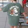 Haunted By My TBR Cute Ghost Book Reading Teacher Halloween Women's Comfort Colors T-Shirt Back Print Moss Haunted By My TBR Cute Ghost Book Reading Teacher Halloween Women's Comfort Colors T-Shirt Back Print Moss