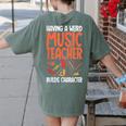 Having a Weird Music Teacher Builds Character Music Teacher Women's Comfort Colors T-Shirt Back Print Moss