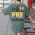 Hello Pre-K Preschool Back To School First Day Teacher Kids Women's Comfort Colors T-Shirt Back Print Moss Hello Pre-K Preschool Back To School First Day Teacher Kids Women's Comfort Colors T-Shirt Back Print Moss