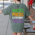 Hocus Pocus Everybody Focus Teacher Halloween Women's Comfort Colors T-Shirt Back Print Moss Hocus Pocus Everybody Focus Teacher Halloween Women's Comfort Colors T-Shirt Back Print Moss