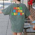Hola Como Estas Spanish Teacher Fiesta Party Banners Women's Comfort Colors T-Shirt Back Print Moss Hola Como Estas Spanish Teacher Fiesta Party Banners Women's Comfort Colors T-Shirt Back Print Moss