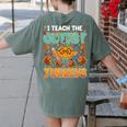 Humor I Teach The Cutest Turkeys Thanksgiving Teacher Women's Comfort Colors T-Shirt Back Print Moss Humor I Teach The Cutest Turkeys Thanksgiving Teacher Women's Comfort Colors T-Shirt Back Print Moss