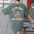I’Ll Just Wait Until It’s Quiet Skeleton Teacher Women's Comfort Colors T-Shirt Back Print Moss I’Ll Just Wait Until It’s Quiet Skeleton Teacher Women's Comfort Colors T-Shirt Back Print Moss
