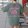 Instructional Assistant Because Teacher Need Hero Learning Women's Comfort Colors T-Shirt Back Print Moss
