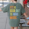 It's A Good Day To Make Music Music Lover Teacher Women's Comfort Colors T-Shirt Back Print Moss It's A Good Day To Make Music Music Lover Teacher Women's Comfort Colors T-Shirt Back Print Moss