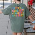 Its A Good Day To Run And Play PE Teacher Physical Education Women's Comfort Colors T-Shirt Back Print Moss