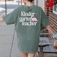 Kindergarten Teacher Dinosaur Back To School Women's Comfort Colors T-Shirt Back Print Moss Kindergarten Teacher Dinosaur Back To School Women's Comfort Colors T-Shirt Back Print Moss