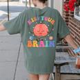Kiss Your Brain Sped Teacher Appreciation Back To School Kid Women's Comfort Colors T-Shirt Back Print Moss