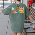 Last Day Of School Back To School Dream-Team Teacher Kids Women's Comfort Colors T-Shirt Back Print Moss Last Day Of School Back To School Dream-Team Teacher Kids Women's Comfort Colors T-Shirt Back Print Moss