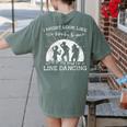 Line Dancing Choreographer Dance Teacher Group Performer Men Women Girls Kids Women's Comfort Colors T-Shirt Back Print Moss Line Dancing Choreographer Dance Teacher Group Performer Men Women Girls Kids Women's Comfort Colors T-Shirt Back Print Moss