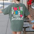 Love Them First Teach Them Second Teacher Student Love Quote Women's Comfort Colors T-Shirt Back Print Moss