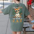 I Did The Math The Answer Is Cats Math Cat Teacher Women's Comfort Colors T-Shirt Back Print Moss