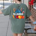 Ms Johnson Personalized Name Back To School Teacher For Men Women Kids Women's Comfort Colors T-Shirt Back Print Moss
