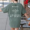 Music Awakens My Spirit Inspiring Musician Teacher Quote Women's Comfort Colors T-Shirt Back Print Moss Music Awakens My Spirit Inspiring Musician Teacher Quote Women's Comfort Colors T-Shirt Back Print Moss