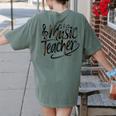 Music Teacher For Women Elementary First Day Of School Women's Comfort Colors T-Shirt Back Print Moss