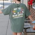Not All Super Heroes Wear Capes Paraprofessional Teacher Women's Comfort Colors T-Shirt Back Print Moss Not All Super Heroes Wear Capes Paraprofessional Teacher Women's Comfort Colors T-Shirt Back Print Moss