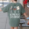 Nothing Beats 5th Grade Back To School Kids Teachers Women's Comfort Colors T-Shirt Back Print Moss
