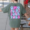 OMG Point Your Toes Dancing Teacher Tap Dancer Dance For Men Women Kids Women's Comfort Colors T-Shirt Back Print Moss