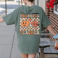 One Thankful Teacher Thanksgiving Groovy Fall Autumn Teacher Women's Comfort Colors T-Shirt Back Print Moss One Thankful Teacher Thanksgiving Groovy Fall Autumn Teacher Women's Comfort Colors T-Shirt Back Print Moss