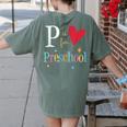 P Is For Preschool Teacher Student Back To School Women's Comfort Colors T-Shirt Back Print Moss P Is For Preschool Teacher Student Back To School Women's Comfort Colors T-Shirt Back Print Moss