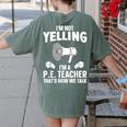 PE Teacher Art For Men Women Gym Teacher Physical Education Women's Comfort Colors T-Shirt Back Print Moss PE Teacher Art For Men Women Gym Teacher Physical Education Women's Comfort Colors T-Shirt Back Print Moss