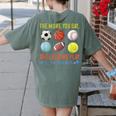 PE Teacher The More You Say Physical Education Teacher Women's Comfort Colors T-Shirt Back Print Moss