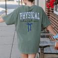 Physical Education PE Teacher PHYS Ed Student Graduation Women's Comfort Colors T-Shirt Back Print Moss
