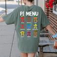 Pi Menu 314 Pi Symbol Math Teacher Happy Pi Day Women's Comfort Colors T-Shirt Back Print Moss
