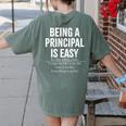 Being A Principal Is Easy School Principal Teacher Life Women's Comfort Colors T-Shirt Back Print Moss Being A Principal Is Easy School Principal Teacher Life Women's Comfort Colors T-Shirt Back Print Moss