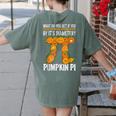 Pumpkin Pi Math Teacher Halloween Geometry Women's Comfort Colors T-Shirt Back Print Moss Pumpkin Pi Math Teacher Halloween Geometry Women's Comfort Colors T-Shirt Back Print Moss
