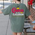 Queen Of The Classroom Teacher Women's Comfort Colors T-Shirt Back Print Moss Queen Of The Classroom Teacher Women's Comfort Colors T-Shirt Back Print Moss