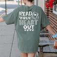 Read Your Heart Out Cute For Teacher Women Love Reading Book Women's Comfort Colors T-Shirt Back Print Moss