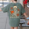 Read In Peace Skeleton Reading Book Halloween Teacher Women's Comfort Colors T-Shirt Back Print Moss Read In Peace Skeleton Reading Book Halloween Teacher Women's Comfort Colors T-Shirt Back Print Moss