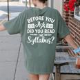 Did You Read The Syllabus Shirt Teacher Men Women Women's Comfort Colors T-Shirt Back Print Moss Did You Read The Syllabus Shirt Teacher Men Women Women's Comfort Colors T-Shirt Back Print Moss