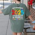 Retirement Class Of 2025 Teacher Countdown Loading Teacher Women's Comfort Colors T-Shirt Back Print Moss
