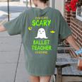 Scary Ballet Teacher Costume Halloween Lazy Easy Women's Comfort Colors T-Shirt Back Print Moss