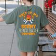 This Is My Scary French Teacher Costume Halloween Women's Comfort Colors T-Shirt Back Print Moss