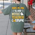 This Is My Scary Music Teacher Halloween Costumes Pajama Women's Comfort Colors T-Shirt Back Print Moss This Is My Scary Music Teacher Halloween Costumes Pajama Women's Comfort Colors T-Shirt Back Print Moss