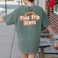 School Bus Trip Vibes Students Teachers Students Field Trip For Men Women Kids Women's Comfort Colors T-Shirt Back Print Moss School Bus Trip Vibes Students Teachers Students Field Trip For Men Women Kids Women's Comfort Colors T-Shirt Back Print Moss