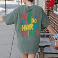 School Teachers Motivational Quote We Can Do Hard Things Men Women Kids Women's Comfort Colors T-Shirt Back Print Moss School Teachers Motivational Quote We Can Do Hard Things Men Women Kids Women's Comfort Colors T-Shirt Back Print Moss