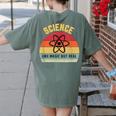 Science Like Magic But Real Science Teacher Graphics Geek Women's Comfort Colors T-Shirt Back Print Moss