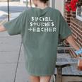 Social Studies Teacher Men Women T-Shirt Women's Comfort Colors T-Shirt Back Print Moss