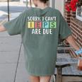Special Education Teacher SPED Sorry I Can't IEPS Are Due Women's Comfort Colors T-Shirt Back Print Moss Special Education Teacher SPED Sorry I Can't IEPS Are Due Women's Comfort Colors T-Shirt Back Print Moss
