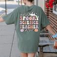 Spooky Science Teacher Halloween Science Teaching For Men Women Women's Comfort Colors T-Shirt Back Print Moss Spooky Science Teacher Halloween Science Teaching For Men Women Women's Comfort Colors T-Shirt Back Print Moss
